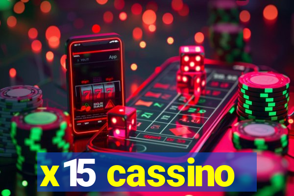 x15 cassino